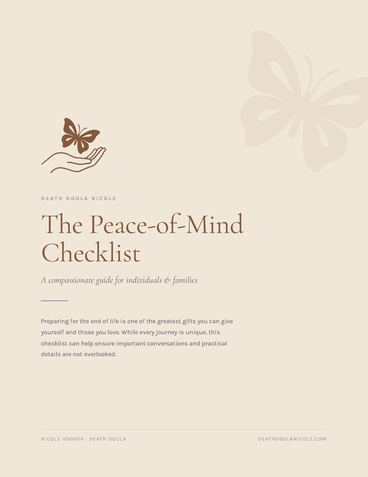 The Peace-of-Mind Checklist The Peace-of-Mind Checklist, a free end-of-life planning guide